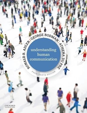 Understanding Human Communication 14th Edition