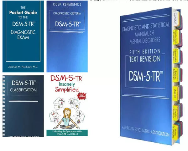 DSM 5tr with Index Tabs, + Desk Reference + DSM-5-TR Classification + DSM-5-TR Insanely Simplified + The Pocket Guide to the Dsm-5-tr Diagnostic Exam
