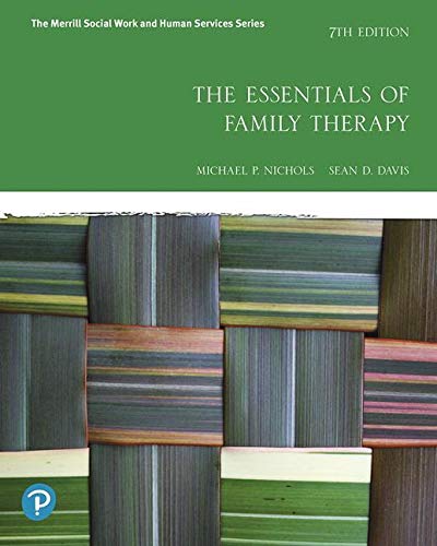 Essentials of Family Therapy, The (The Merrill Social Work and Human Services) 7th Edition