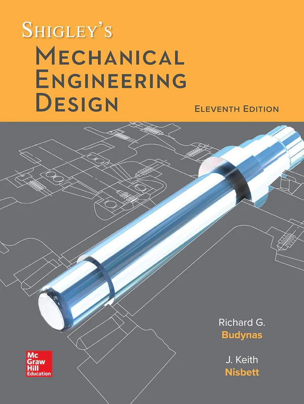 Shigley's Mechanical Engineering Design 11th Edition