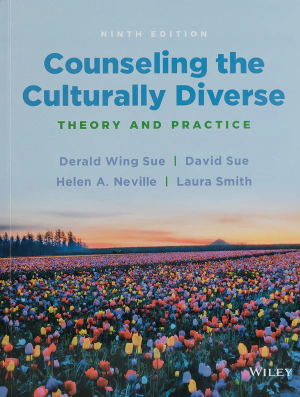 Counseling the Culturally Diverse: Theory and Practice 9th Edition