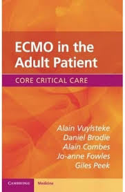 ECMO in the Adult Patient (Core Critical Care) 1st Edition