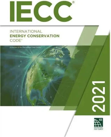2021 International Energy Conservation Code (International Code Council Series) 1st Edition