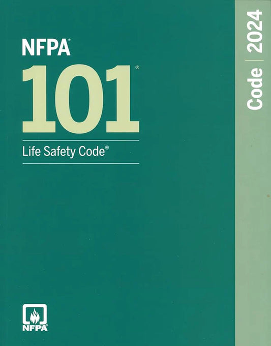 NFPA 101, Life Safety Code (2024) Paperback