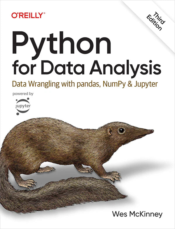 Python for Data Analysis: Data Wrangling with pandas, NumPy, and Jupyter 3rd Edition